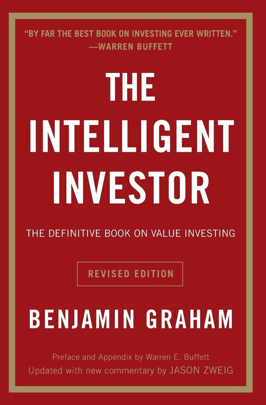The Intelligent Investor by Benjamin Graham (Revised Edition)
