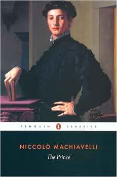 The Prince by Niccolò Machiavelli
