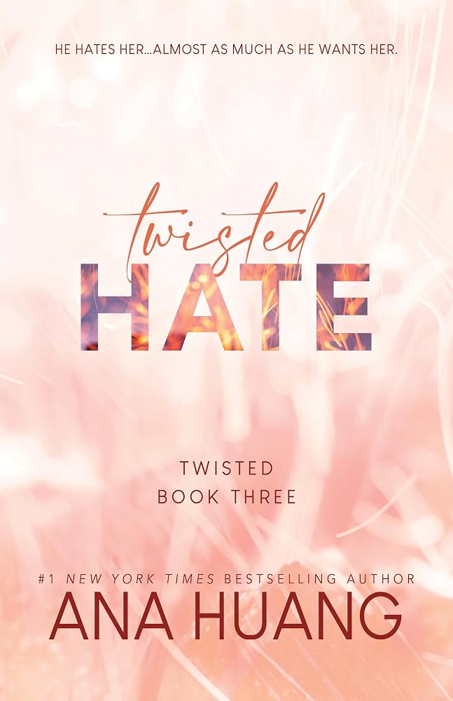 Twisted Hate by Ana Huang (Book 3 of 4)
