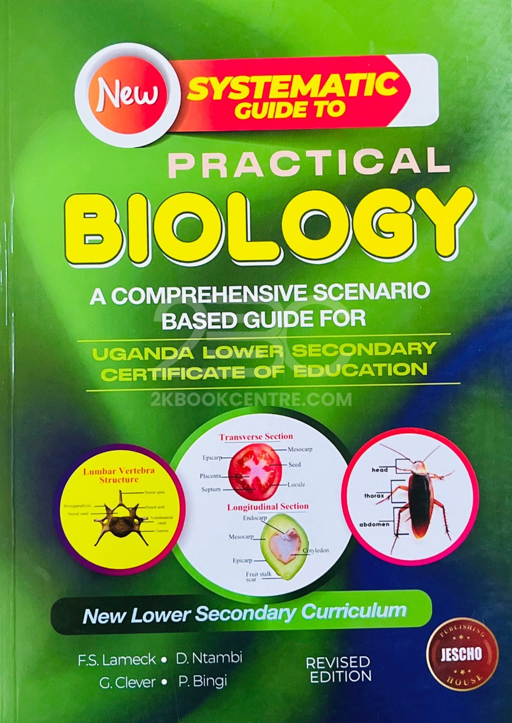 Systematic Guide to Practical Biology by F.S. Lameck, D. Ntambi, G. Clever & P. Bingi