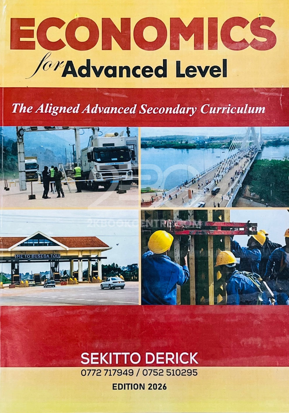 Economics for Advanced Level by Sekitto Derick