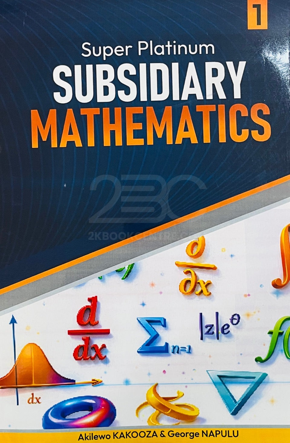 Super Platinum Subsidiary Mathematics by Mungawu Publications