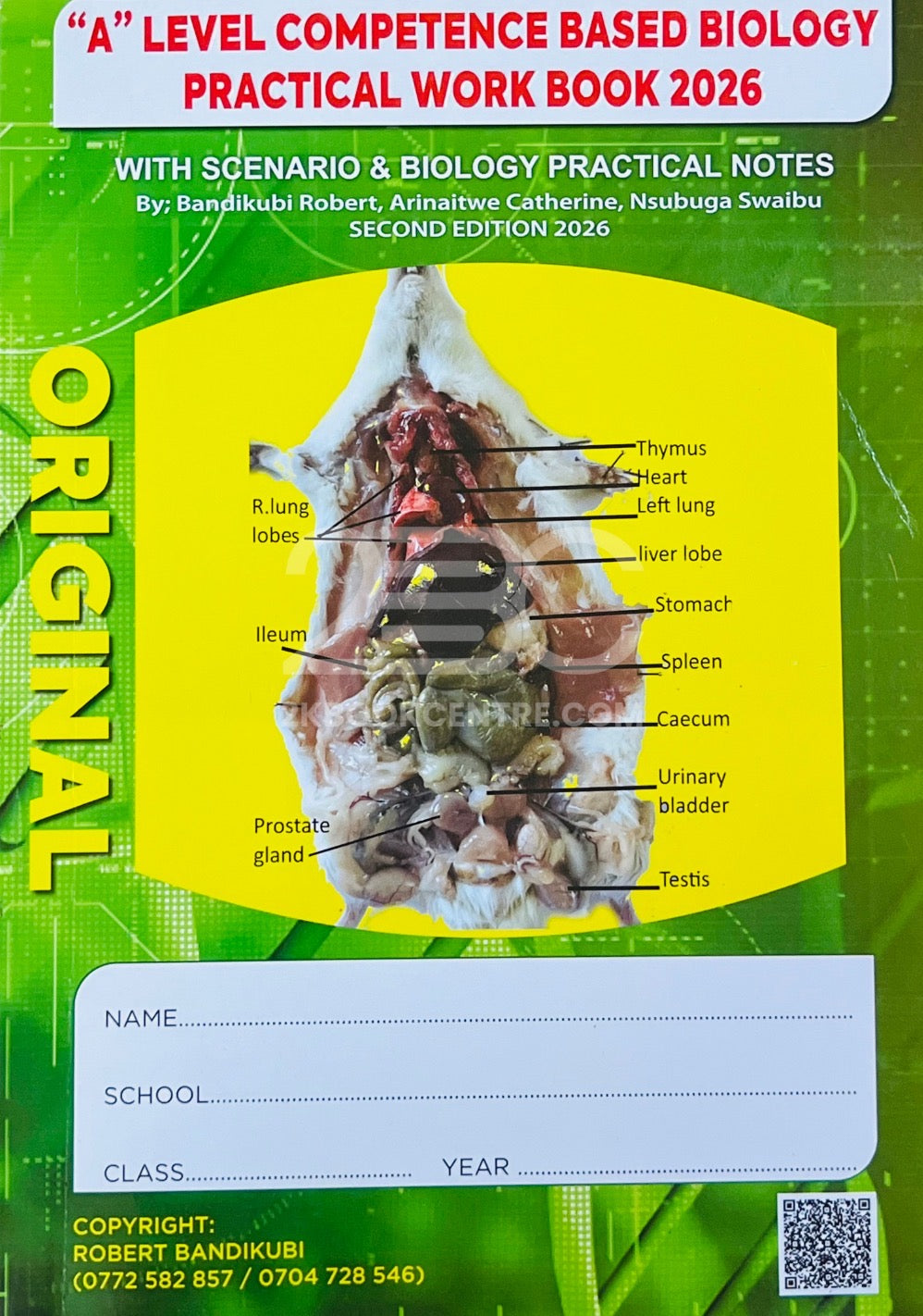"A" Level Competence Based Biology Practical Work Book 2026 by Bandikubi Robert, Arinaitwe Catherine & Nsubuga Swaibu