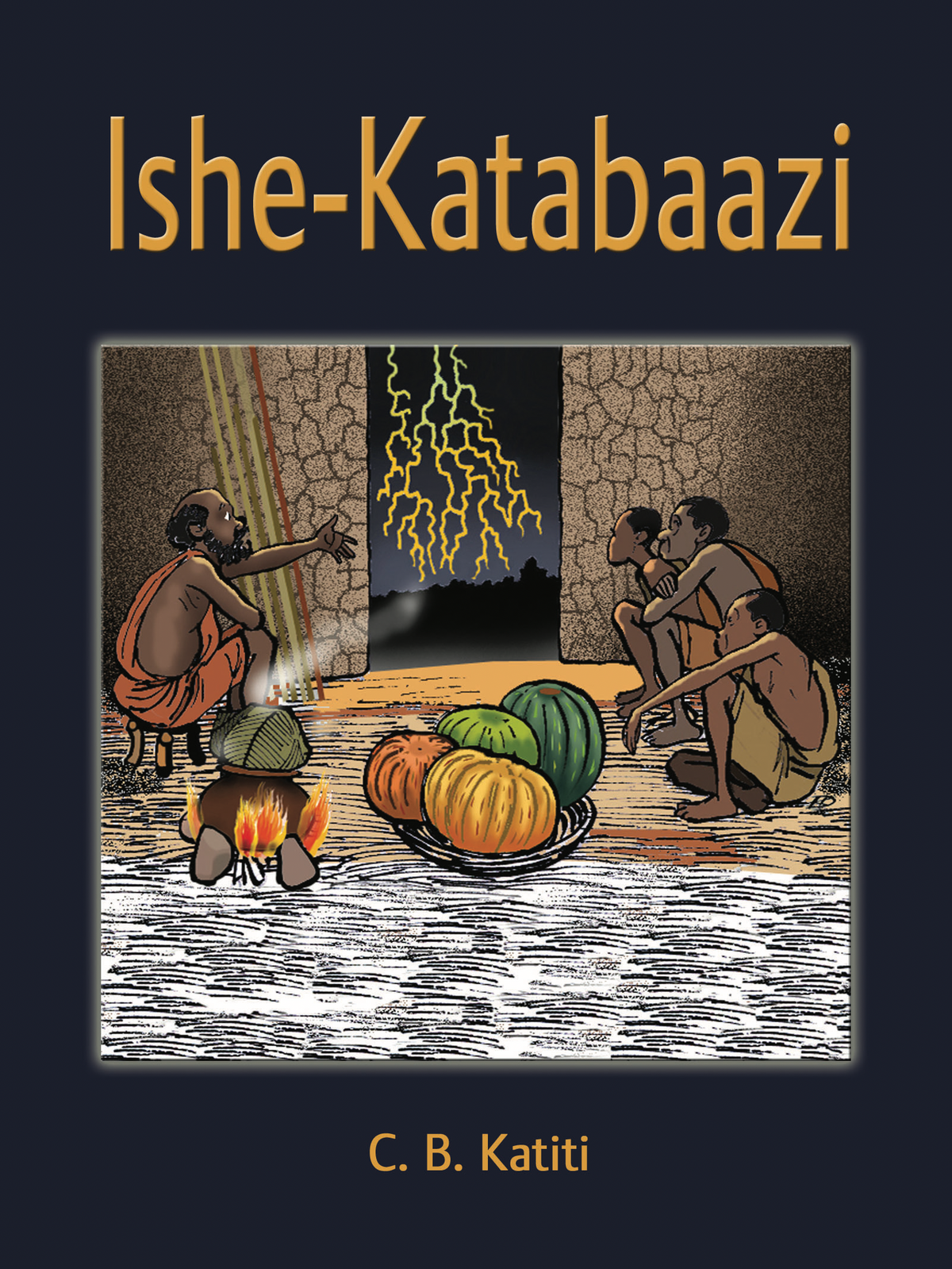 Ishe-Katabaazi by C. B. Katiti