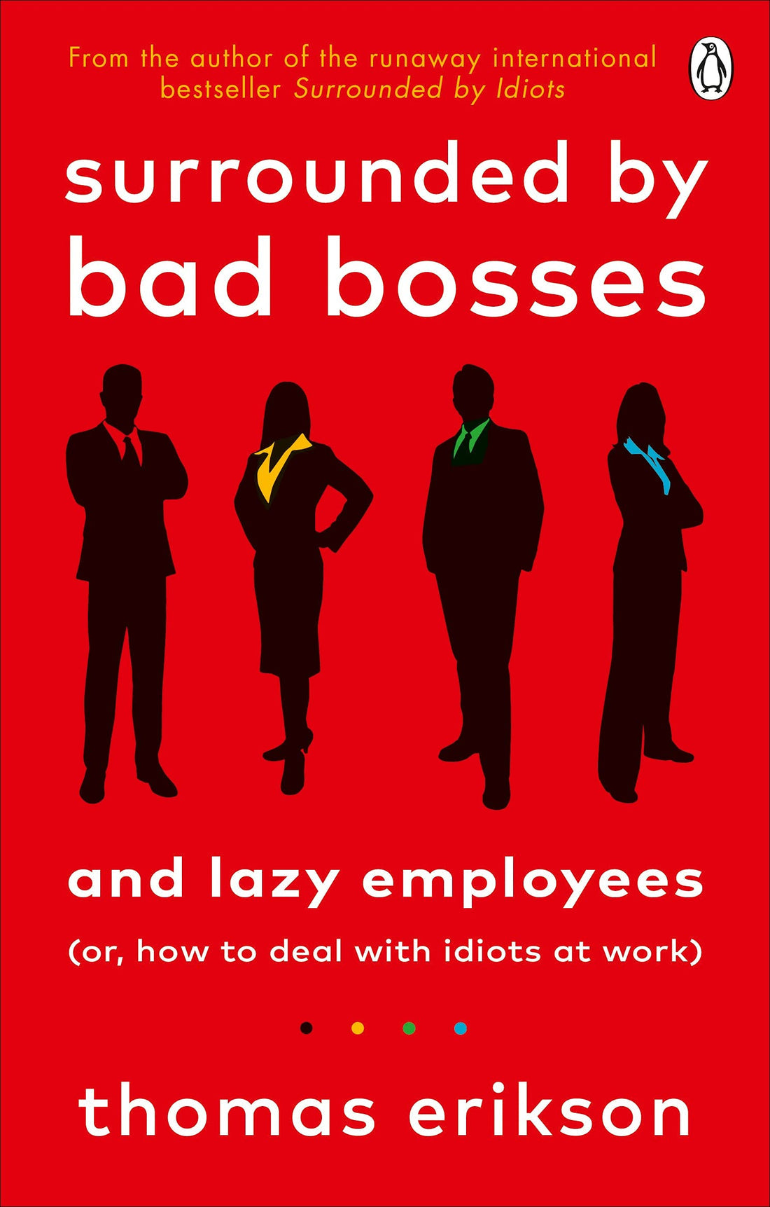 Surrounded by Bad Bosses by Thomas Erikson