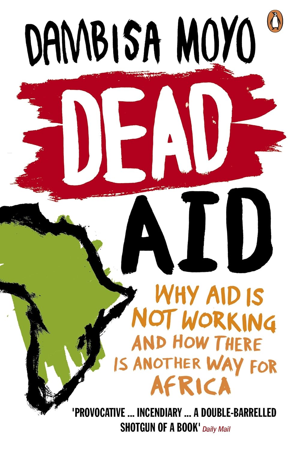 Dead Aid by Dambisa Moyo