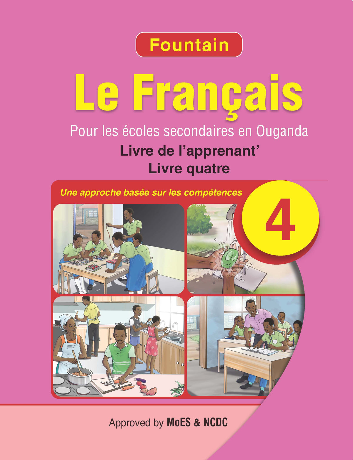 Fountain French for Uganda Secondary Schools Learner's Book 4 by O.G Kisembo