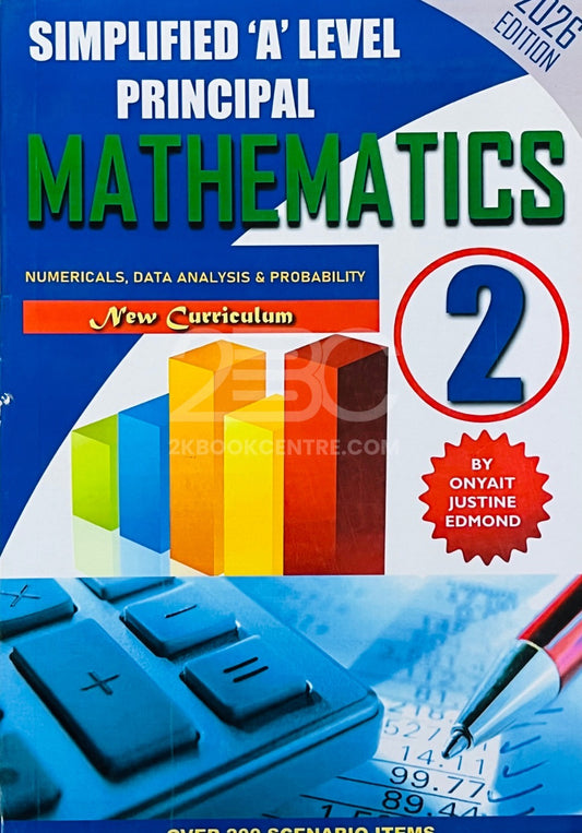 Simplified 'A' Level Principal Mathematics Paper 2 by Onyait Justine Edmond