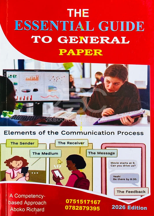 The Essential Guide to General Paper by Aboko Richard