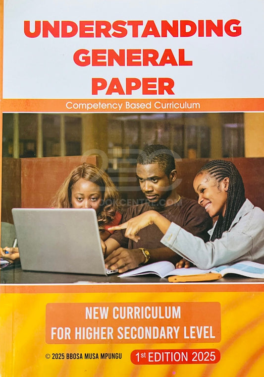 Understanding General Paper by Mbosa Musa Mpungu