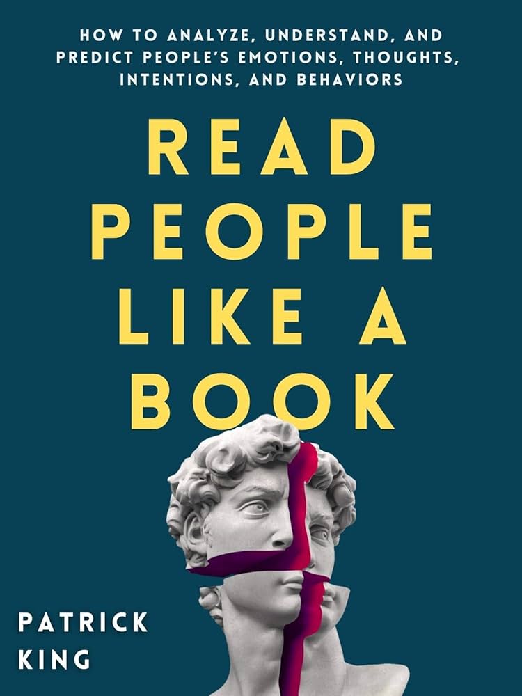 Read People Like a Book by Patrick King