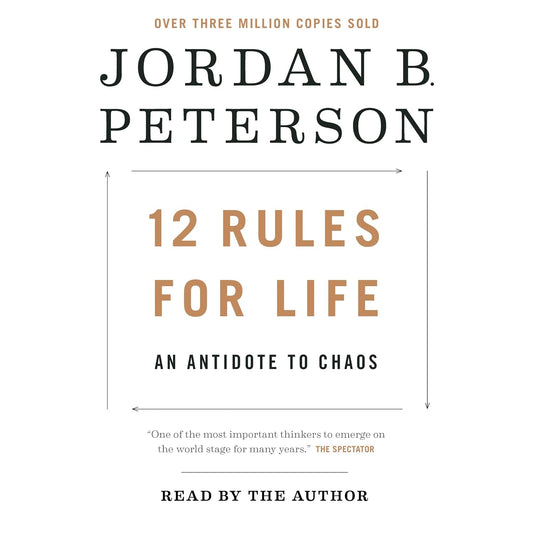 12 Rules For Life John Peterson