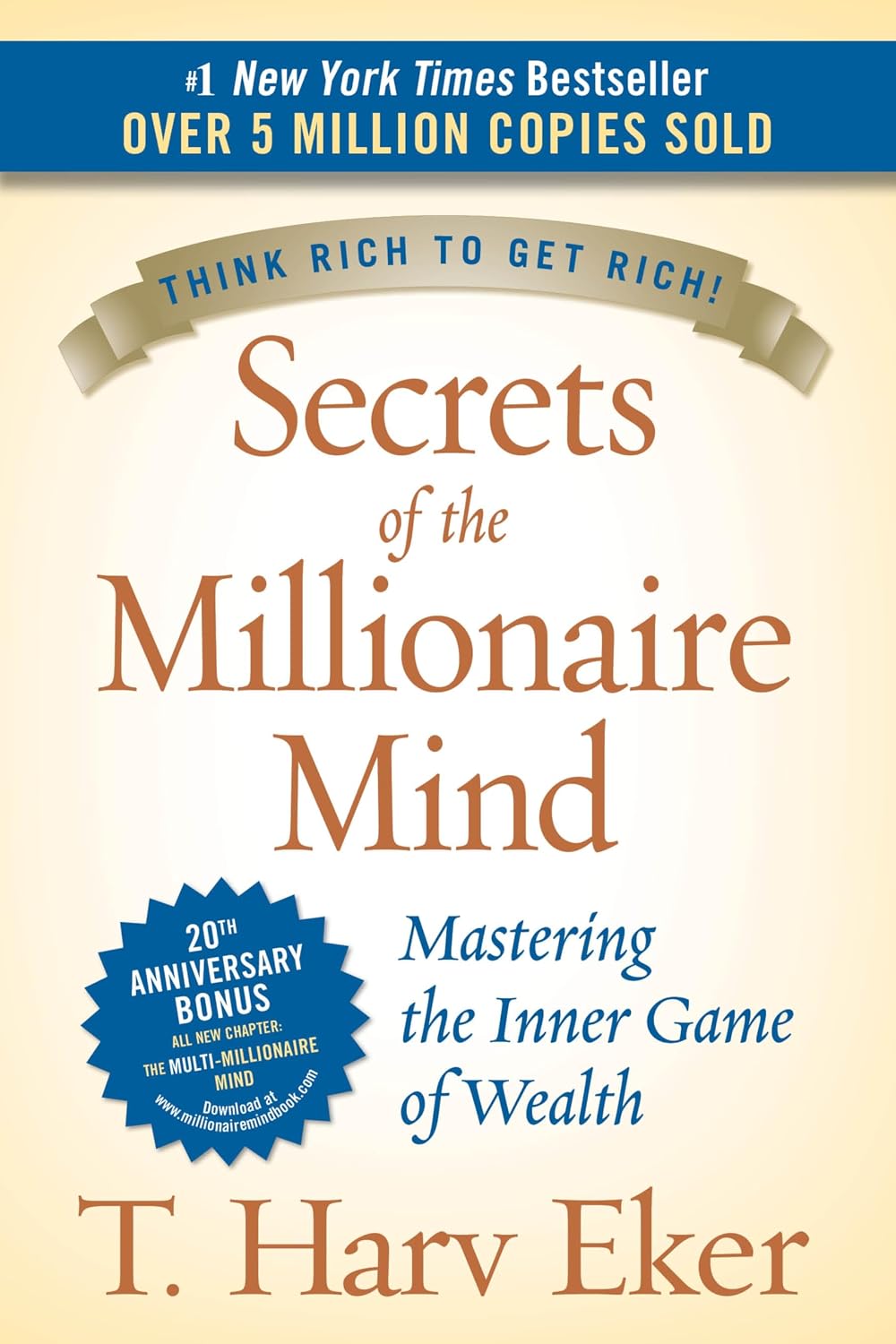 Secrets Of The Millionaire Mind by Harv Eker