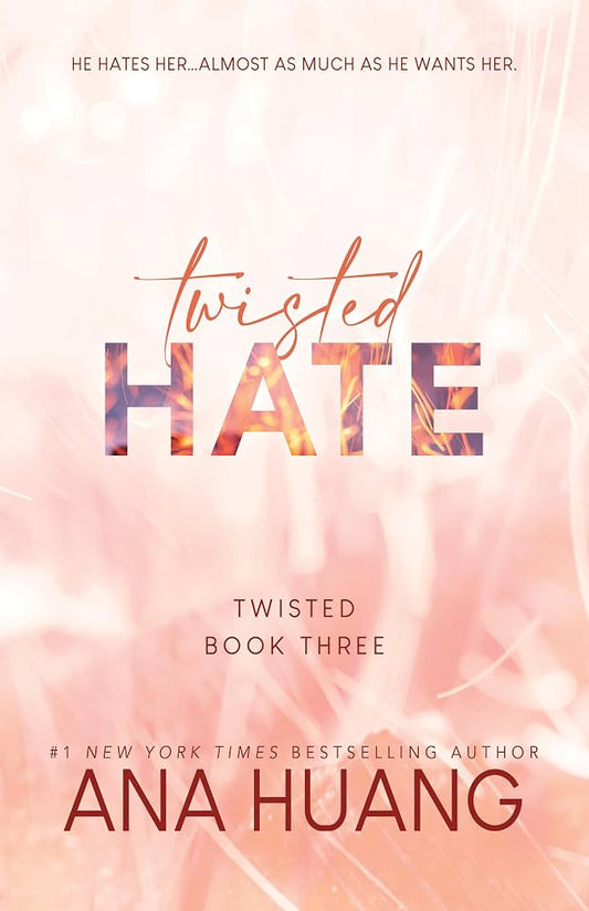 Twisted Hate by Ana Huang (Book 3 of 4)