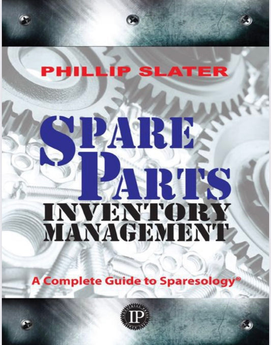 Spare Parts Inventory Management by Phillip Slater