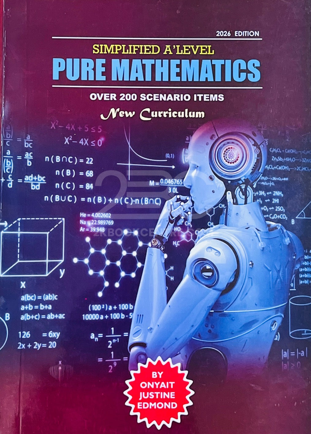 Simplified A'Level Pure Mathematics by Onyait Justine Edmon