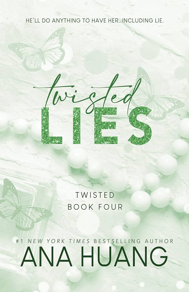 Twisted Lies by Ana Huang (Book 4 of 4)
