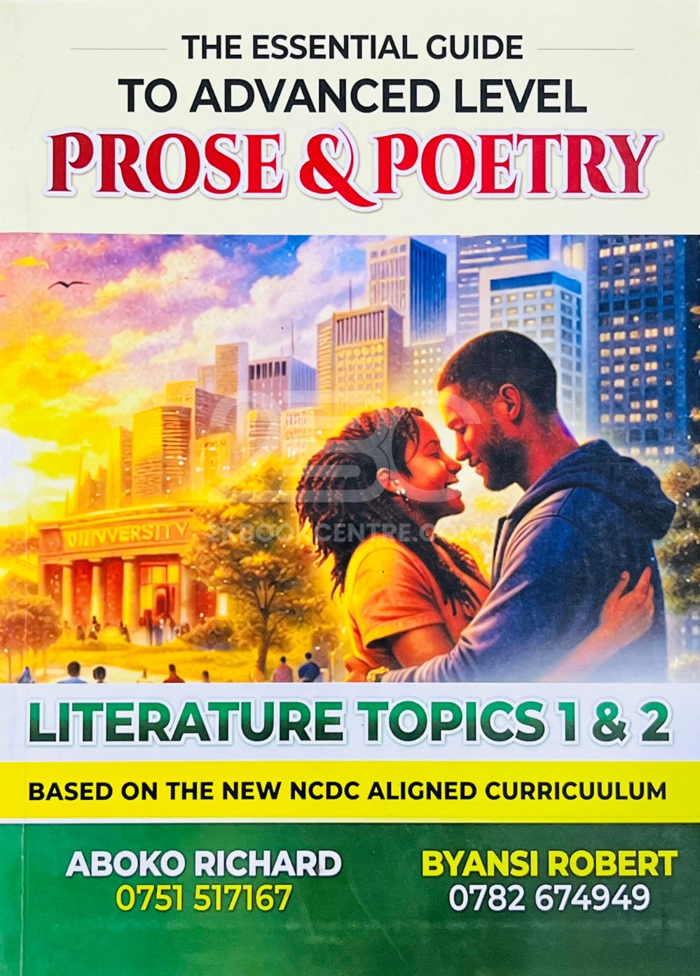 The Essential Guide to Advanced Level Prose & Poetry by Aboko Richard & Byansi Robert