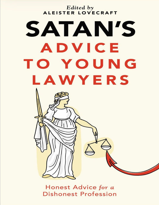 Satan's Advice to Young Lawyers by Aleister Lovecraft