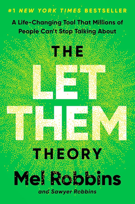The Let Them Theory by Mel Robbins