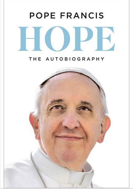 Hope: The Autobiography by Pope Francis