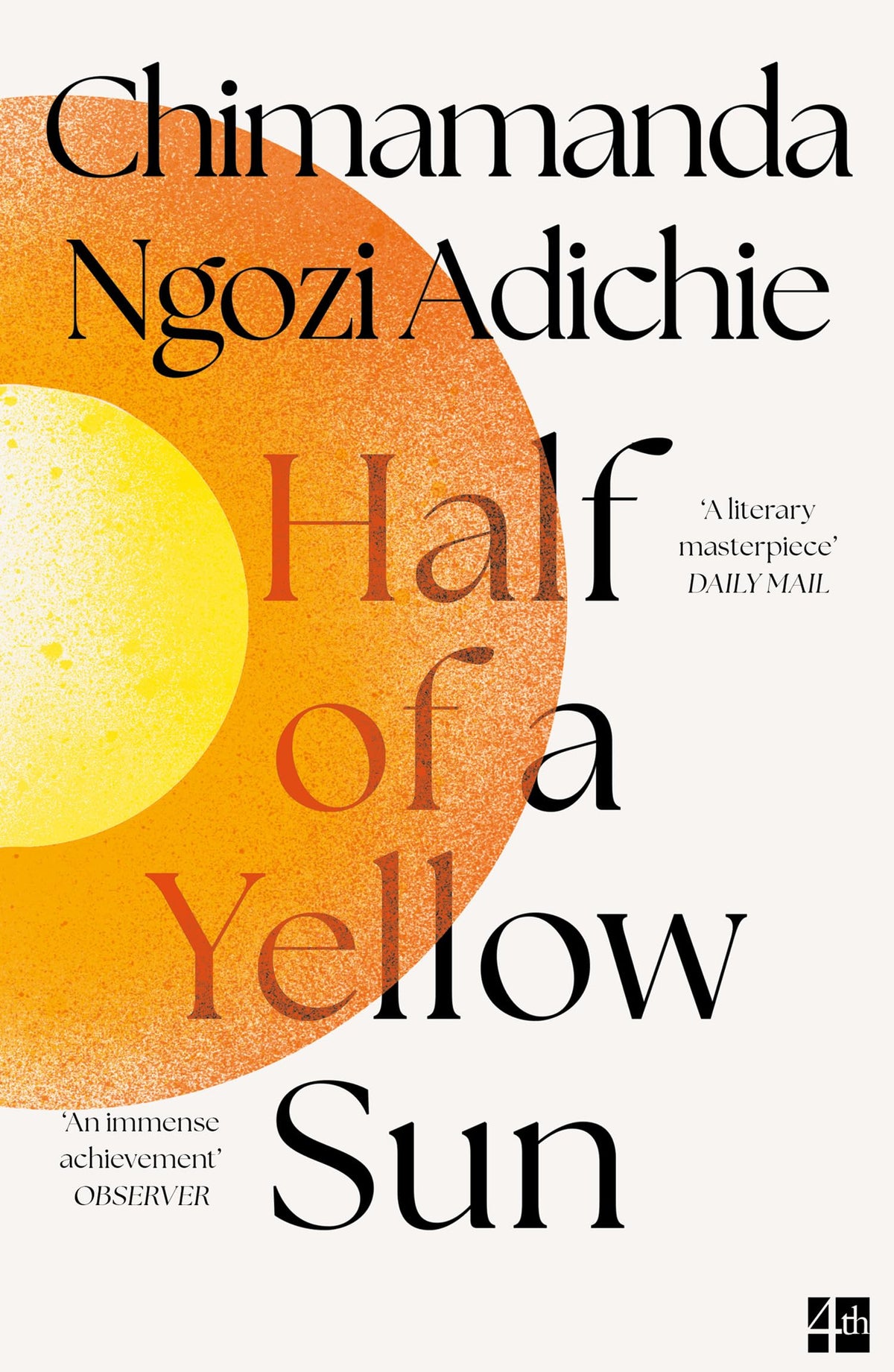 Half Of A Yellow Sun by Chimamanda Ngozi Adichie