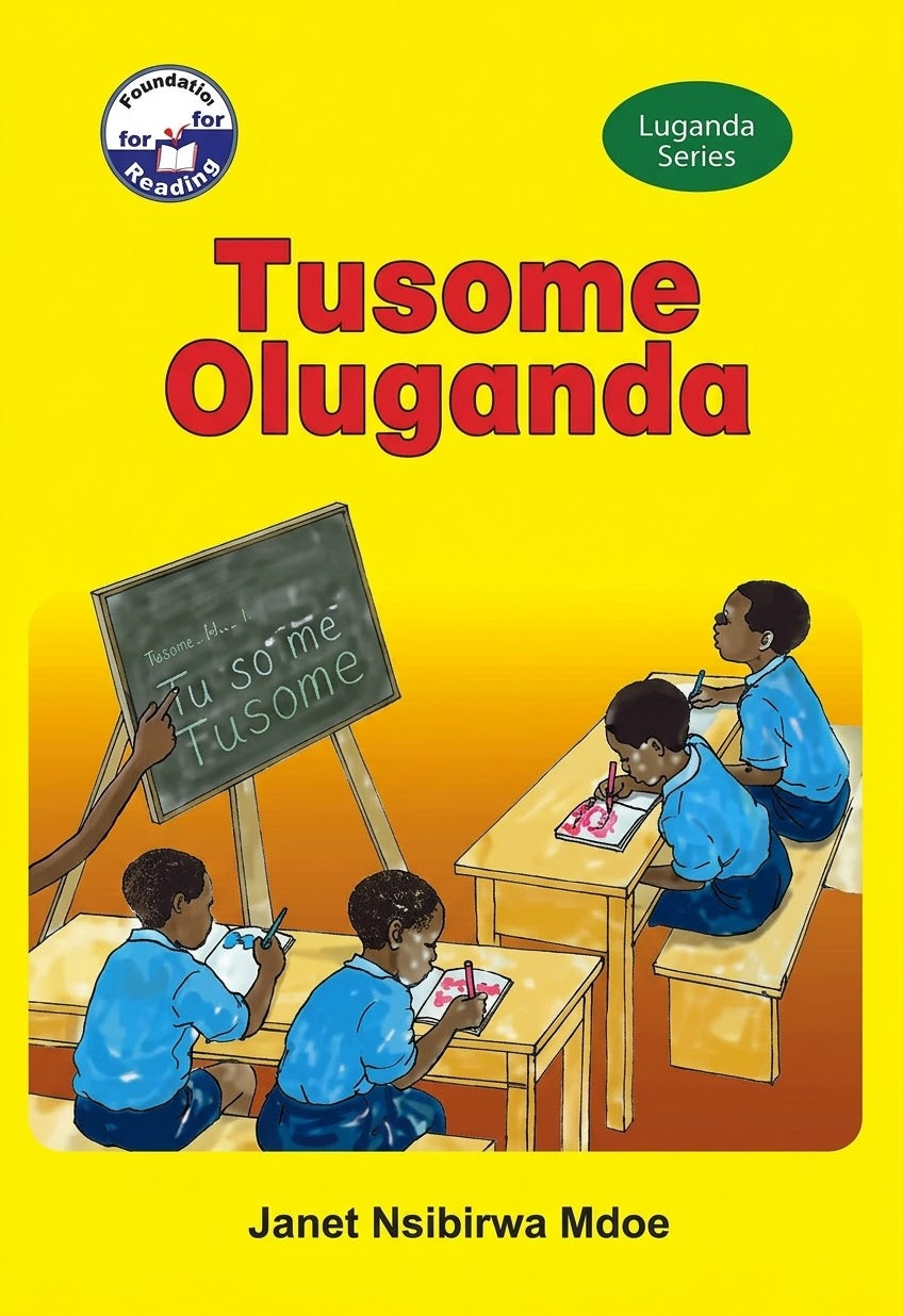 Tusome Oluganda by Janet Nsibirwa Mdoe