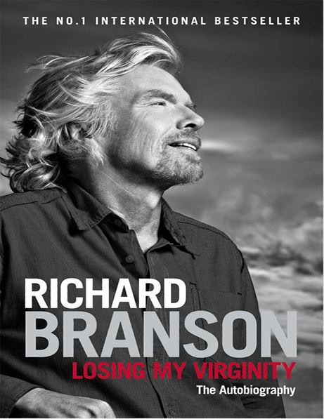 Losing My Virginity by Richard Branson