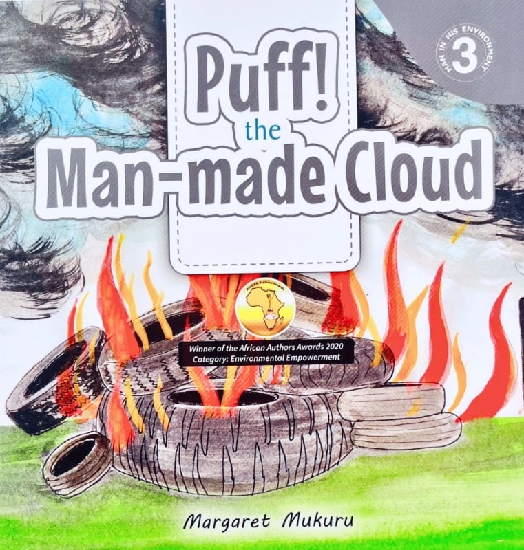 Puff! the Man-made Cloud by Margaret Mukuru (Man In His Environment Book 3/5)