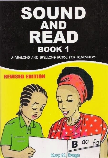 Sound and Read: Book 1 by Mary N. Irungu