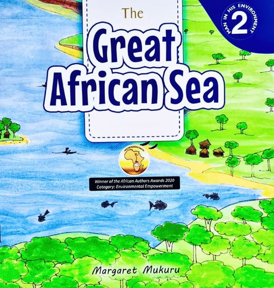 The Great African Sea by Margaret Mukuru (Man In His Environment Book 2/5)